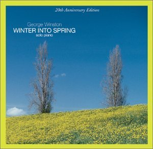 George Winston/Winter Into Spring-20th Anniversary